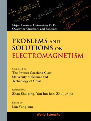 cover image of Problems and Solutions On Electromagnetism